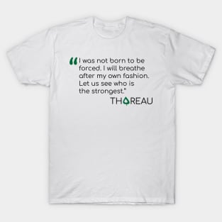 Thoreau Quote on freedom T-Shirt